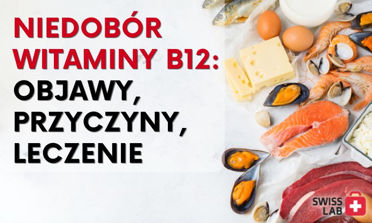 niedobor-witaminy-b12-objawy-skutki